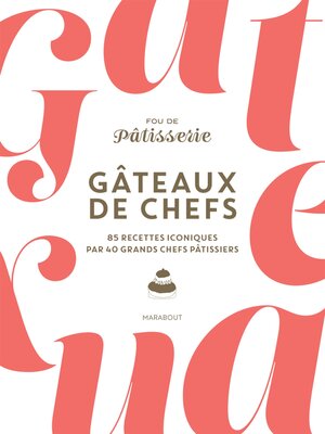 cover image of Gâteaux de chefs